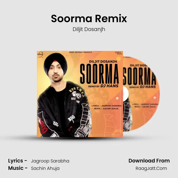 Soorma Remix mp3 song