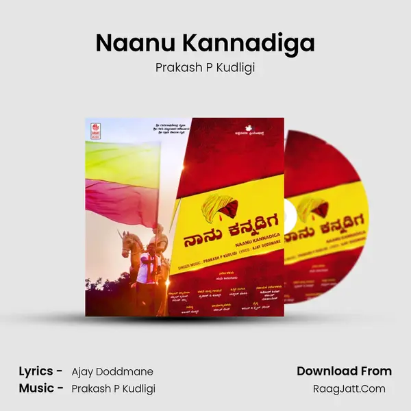 Naanu Kannadiga - Prakash P Kudligi