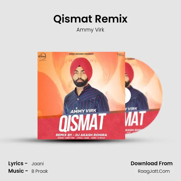 Qismat Remix - Ammy Virk