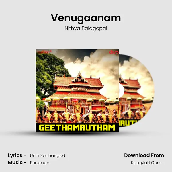 Venugaanam MP3 Song by Nithya Balagopal Cover