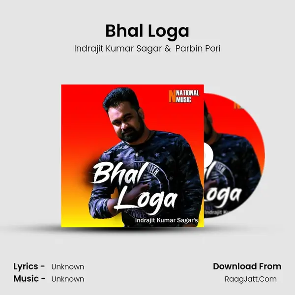 Bhal Loga - Single - Indrajit Kumar Sagar