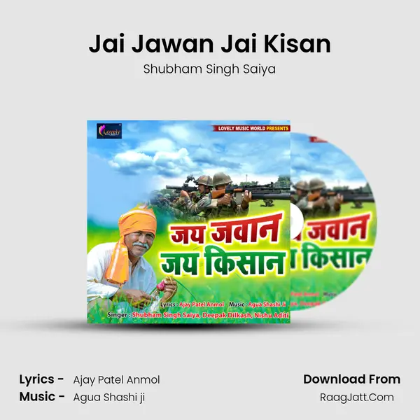 Jai Jawan Jai Kisan MP3 Song by Shubham Singh Saiya Cover