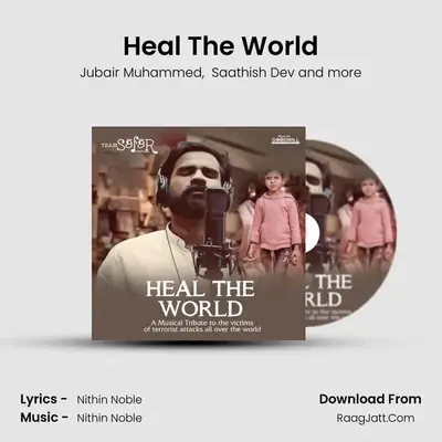 Heal The World - Jubair Muhammed