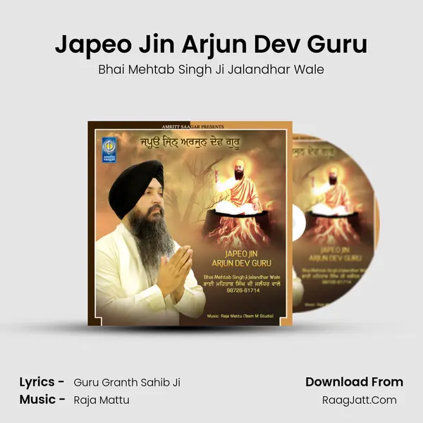 Japeo Jin Arjun Dev Guru MP3 Song by Bhai Mehtab Singh Ji Jalandhar Wale Cover