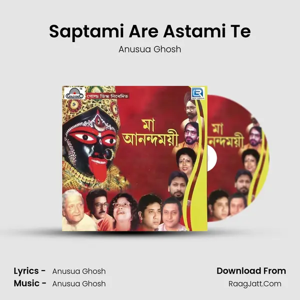 Saptami Are Astami Te MP3 Song by Anusua Ghosh Cover