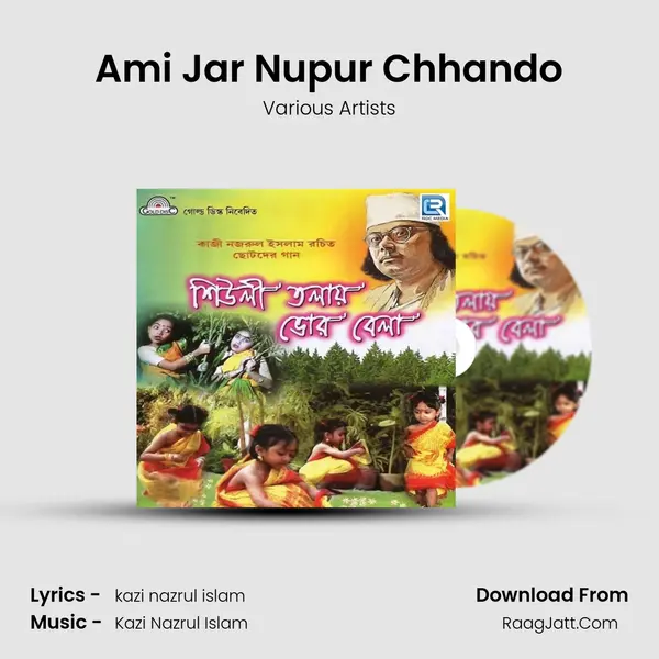 Ami Jar Nupur Chhando MP3 Song by Various Artists Cover