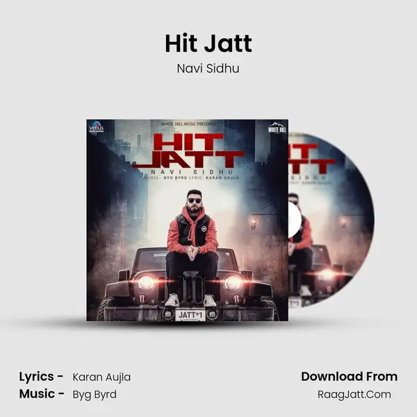 Hit Jatt MP3 Song by Navi Sidhu Cover