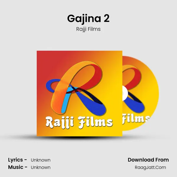 Gajina 2 MP3 Song by Rajji Films Cover
