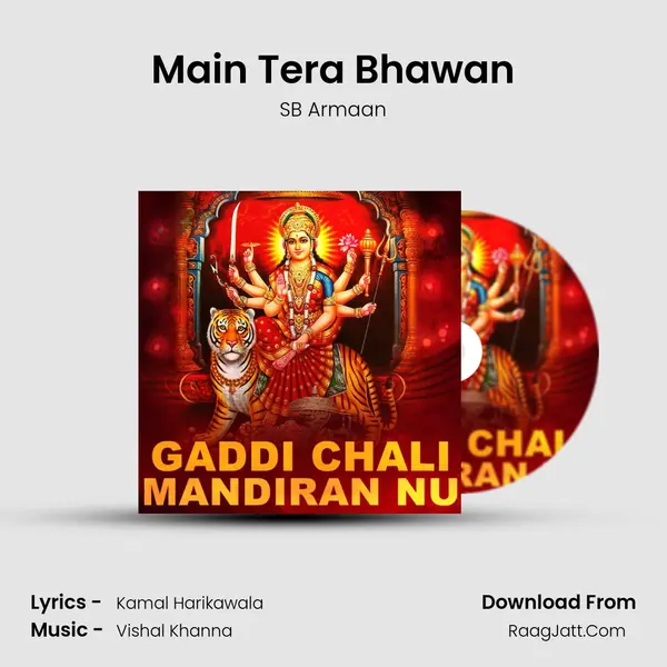 Main Tera Bhawan mp3 song