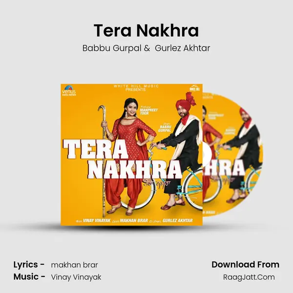 Tera Nakhra MP3 Song by Babbu Gurpal Cover