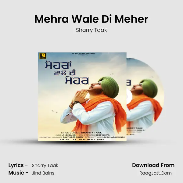 Mehra Wale Di Meher - Sharry Taak