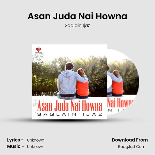 Asan Juda Nai Howna mp3 song