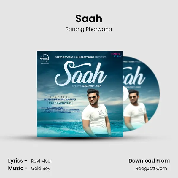Saah - Sarang Pharwaha
