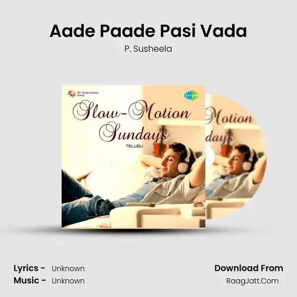 Aade Paade Pasi Vada MP3 Song by P. Susheela Cover