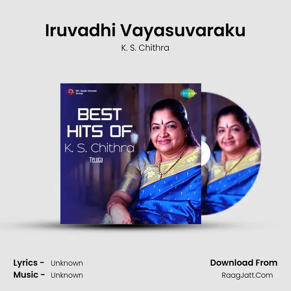 Iruvadhi Vayasuvaraku MP3 Song by K. S. Chithra Cover