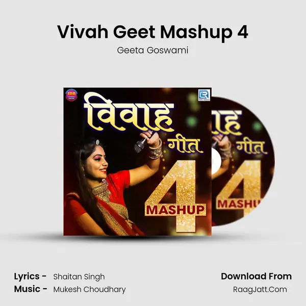 Vivah Geet Mashup 4 - Geeta Goswami