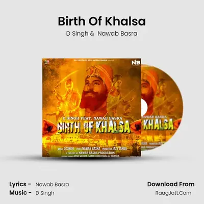 Birth Of Khalsa MP3 Song by D Singh Cover