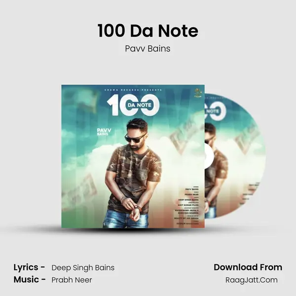 100 Da Note MP3 Song by Pavv Bains Cover