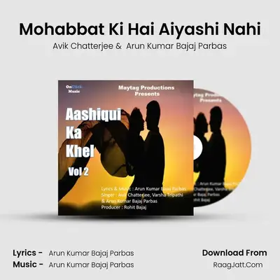 Mohabbat Ki Hai Aiyashi Nahi mp3 song
