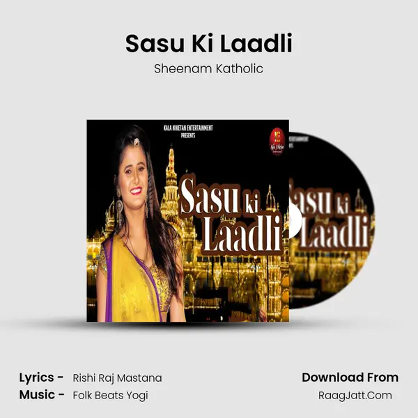 Sasu Ki Laadli - Sheenam Katholic