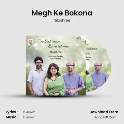 Megh Ke Bokona MP3 Song by Nilashree Cover