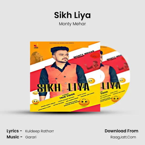 Sikh Liya MP3 Song by Monty Mehar Cover