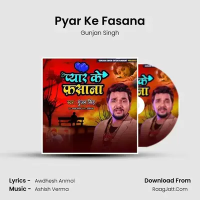 Pyar Ke Fasana MP3 Song by Gunjan Singh Cover