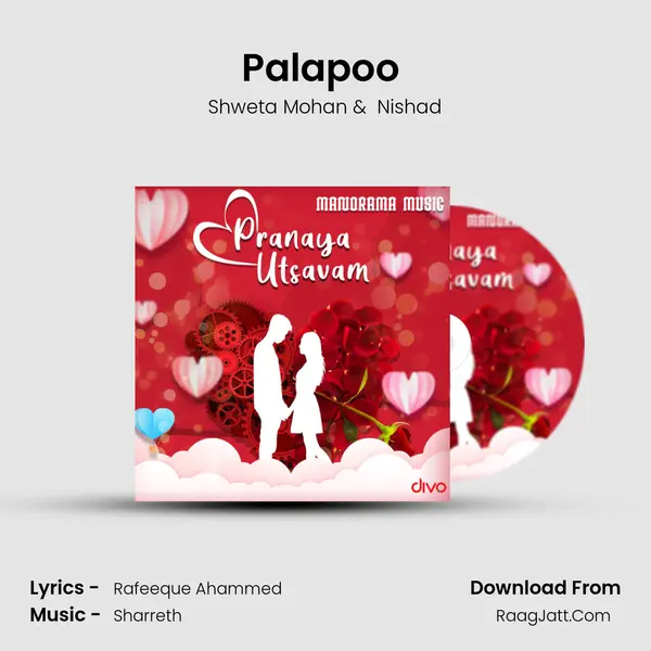 Palapoo (From - Thirakatha) MP3 Song by Shweta Mohan Cover