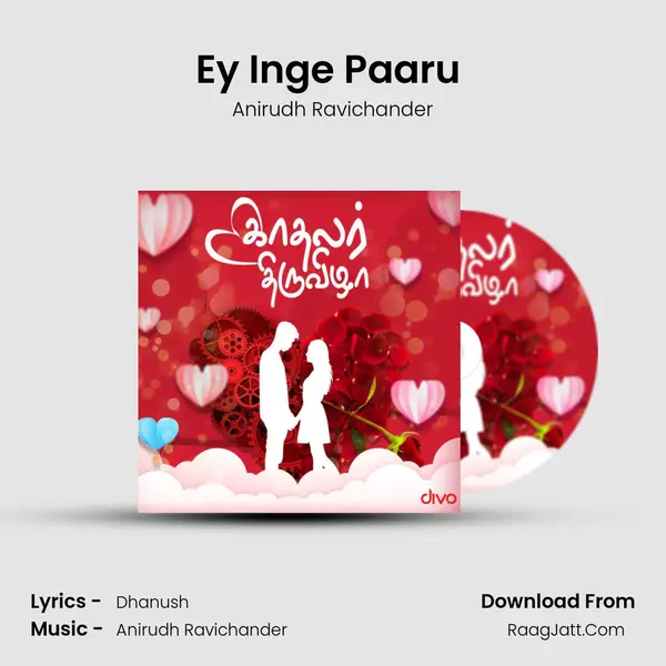 Ey Inge Paaru (From - Velai Illa Pattadhaari) Cover
