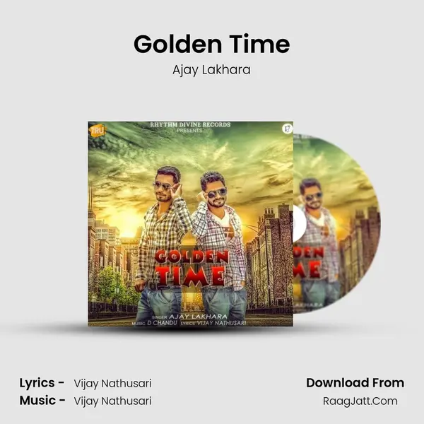 Golden Time - Single - Ajay Lakhara