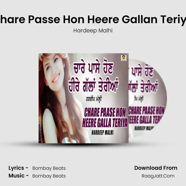 Chare Passe Hon Heere Gallan Teriya - Hardeep Malhi