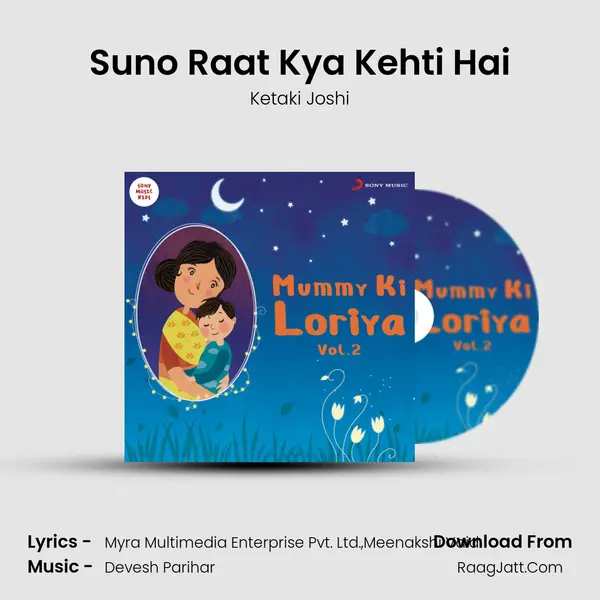 Suno Raat Kya Kehti Hai mp3 song
