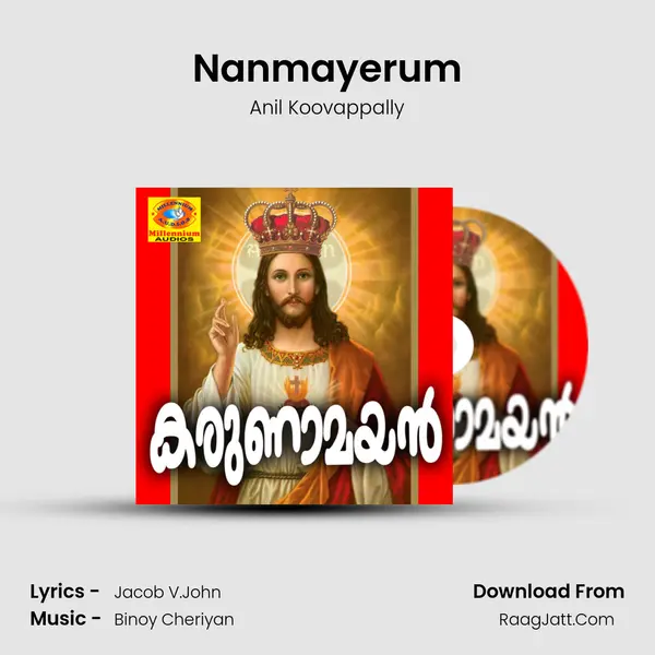 Nanmayerum MP3 Song by Anil Koovappally Cover
