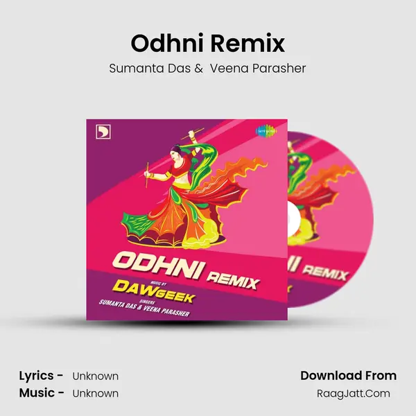 Odhni Remix - DAWgeek - Sumanta Das