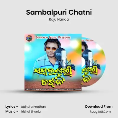 Sambalpuri Chatni - Raju Nanda