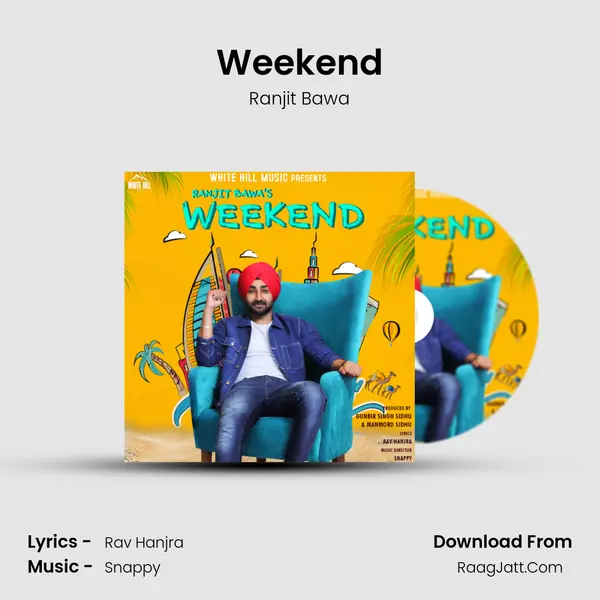 Weekend - Ranjit Bawa