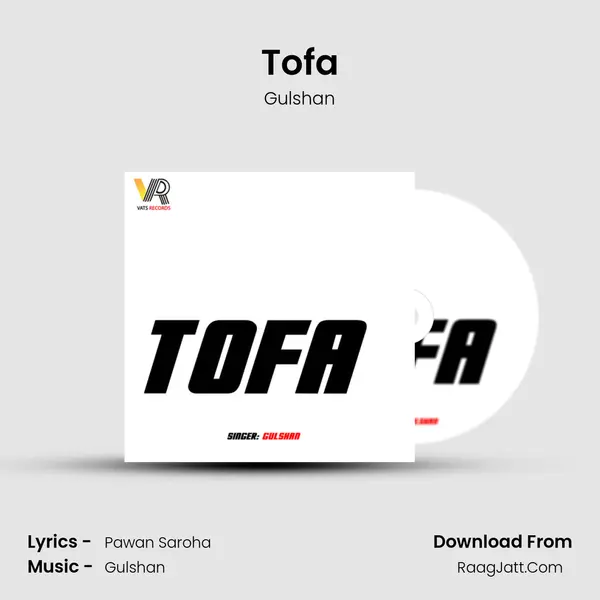 Tofa - Gulshan