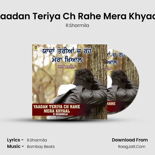 Yaadan Teriya Ch Rahe Mera Khyaal MP3 Song by R.Sharmila Cover