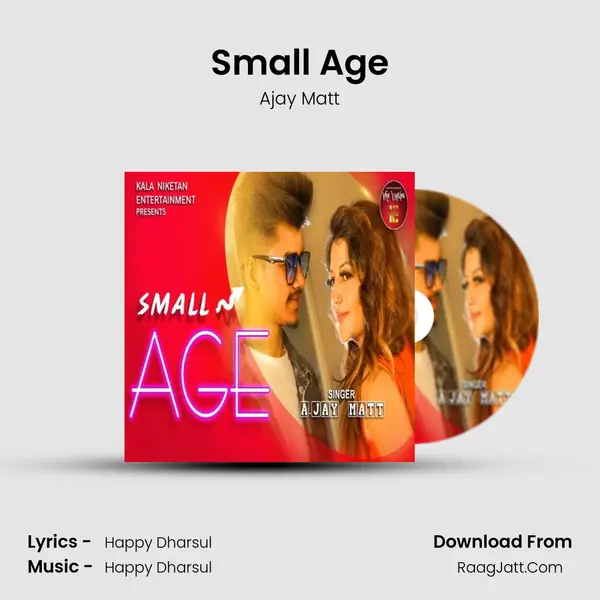 Small Age - Ajay Matt