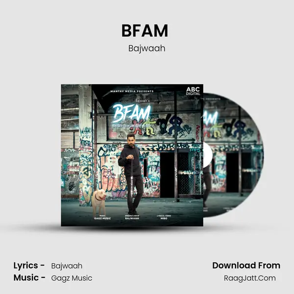 BFAM (Brother From Another Mother) MP3 Song by Bajwaah Cover