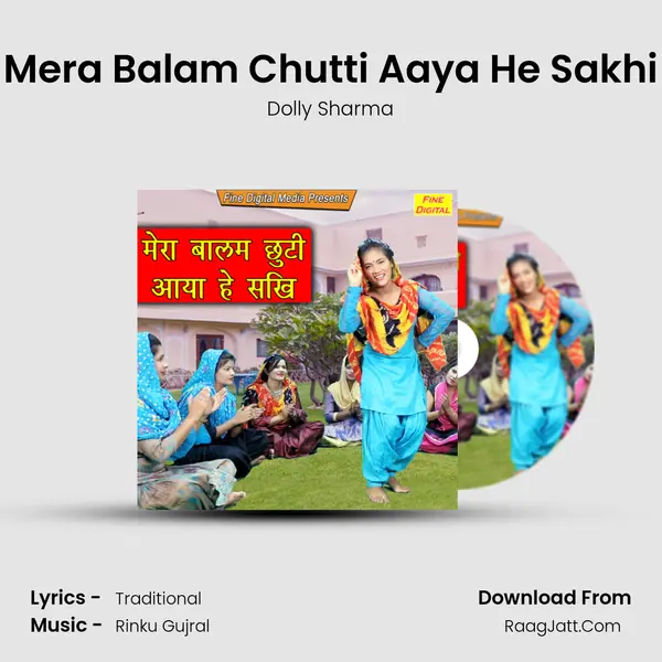 Mera Balam Chutti Aaya He Sakhi - Dolly Sharma