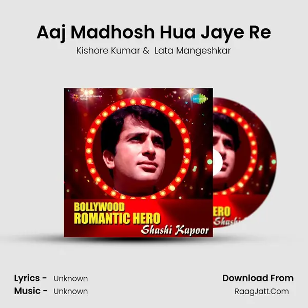 Aaj Madhosh Hua Jaye Re Cover
