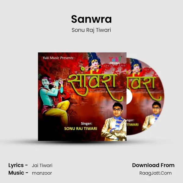 Sanwra MP3 Song by Sonu Raj Tiwari Cover