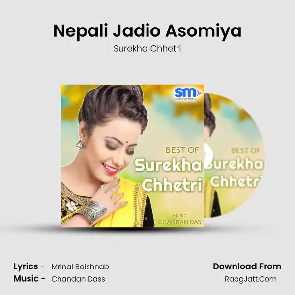 Nepali Jadio Asomiya MP3 Song by Surekha Chhetri Cover