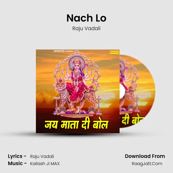 Nach Lo MP3 Song by Raju Vadali Cover