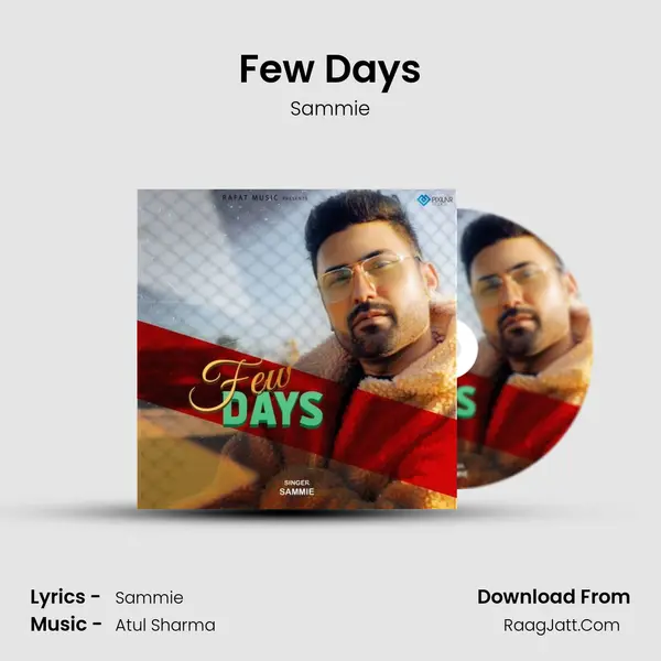 Few Days MP3 Song by Sammie Cover