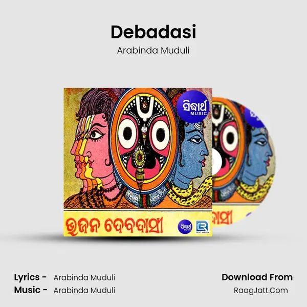 Debadasi MP3 Song by Arabinda Muduli Cover