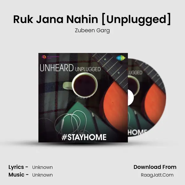 Ruk Jana Nahin [Unplugged] Cover