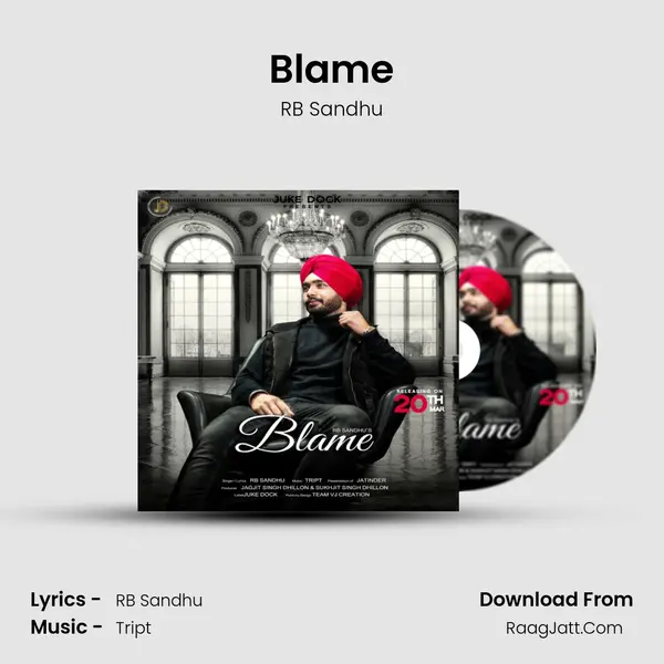 Blame MP3 Song by RB Sandhu Cover