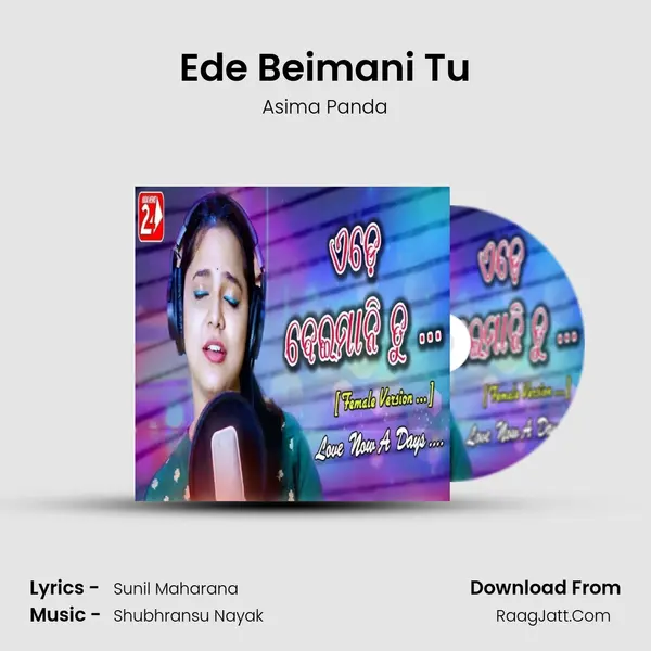 Ede Beimani Tu MP3 Song by Asima Panda Cover